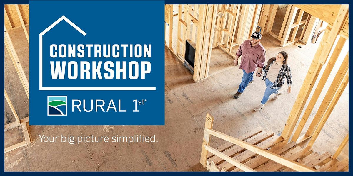 Rural 1st Construction Workshop: Kokomo, Indiana