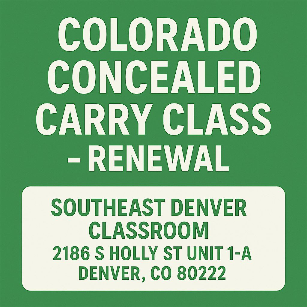 Colorado Concealed Handgun Course - Renewal - Denver, 28 March | Event in Denver | AllEvents