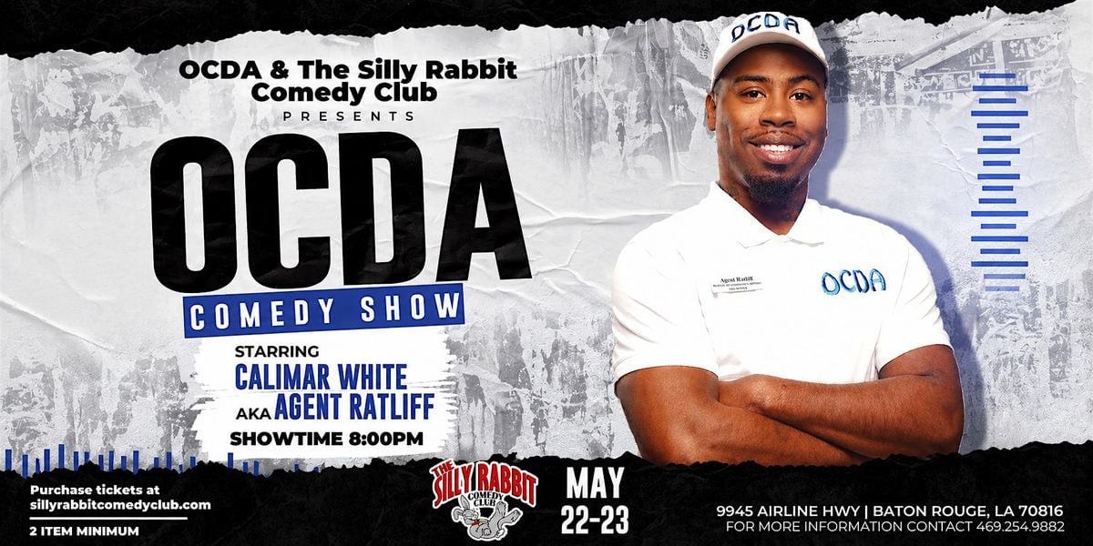 The Silly Rabbit Comedy Club Presents: Calimar White AKA “Agent Ratliff ...