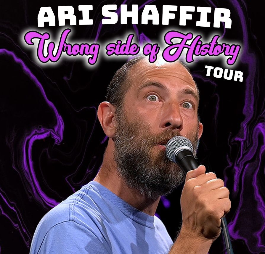Ari Shaffir The Wrong Side Of History Tour, Hoyt Sherman Place, Clive