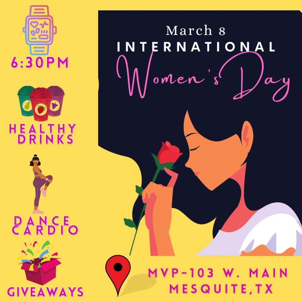 Celebrate Women International Day through Health, Downtown Mesquite