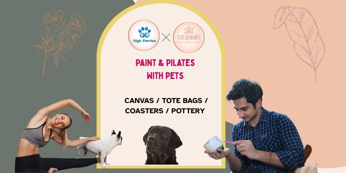 Paint & Pilates with Pets, 12 October | Event in New Delhi | AllEvents