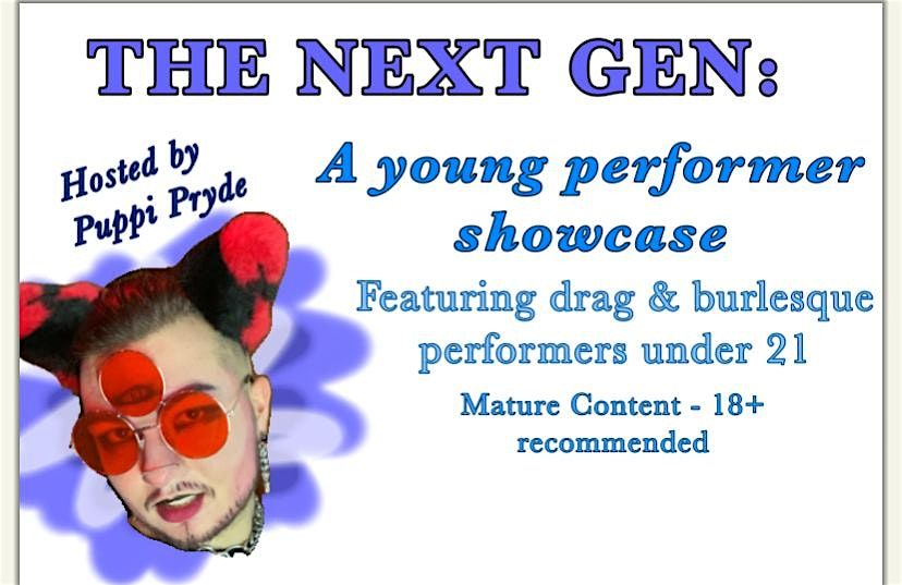 Puppi Pryde Presents: The Next Gen Showcase, 10 February | Event in Pittsfield | AllEvents