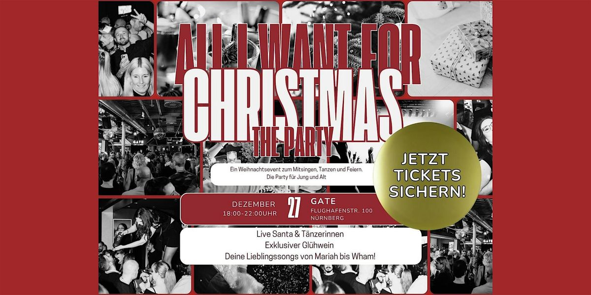 All I want for Christmas - The Party I NÜRNBERG, 27 December | Event in Nürnberg | AllEvents