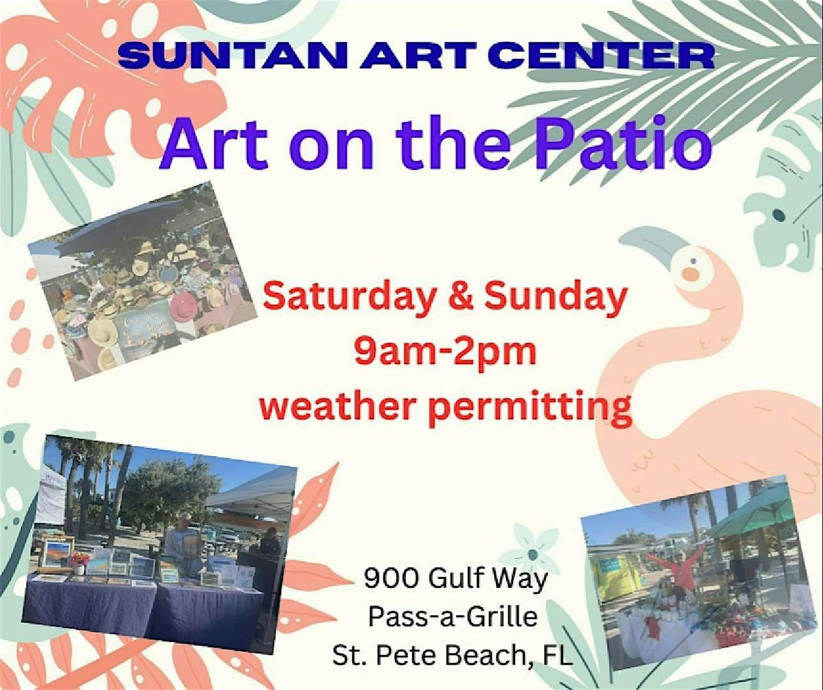 SUNTAN ART CENTER'S - ART ON THE PATIO | Event in St. Pete Beach | AllEvents