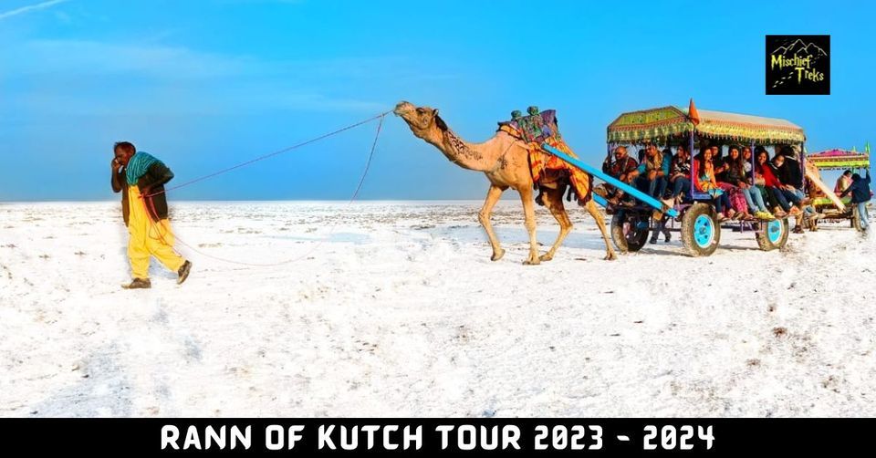 Kachchh Ran Rann of Kutch Tour 2023-2024 From Mumbai, Rann of Kutch, Bhuj, 3 ...