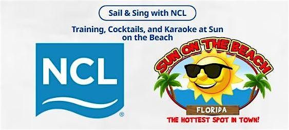 Sail & Sing with NCL: Training, Cocktails, and Karaoke at Sun on the Beach, 10 December | Event in Kissimmee