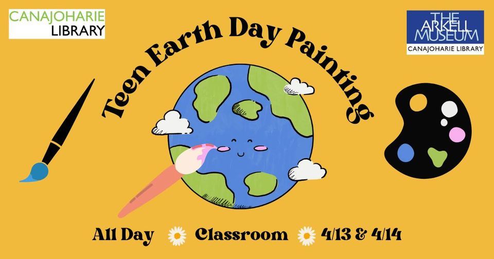 Teen Earth Day Painting , Canajoharie Library, April 13 2023 AllEvents.in