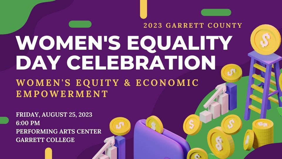 Womens equality day 2023 in garrett county performing arts center at