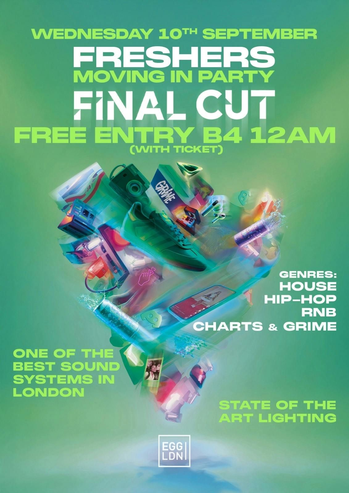 Final CUT - Freshers Moving In Special - Limited free tickets, 10 September | Event in London | AllEvents