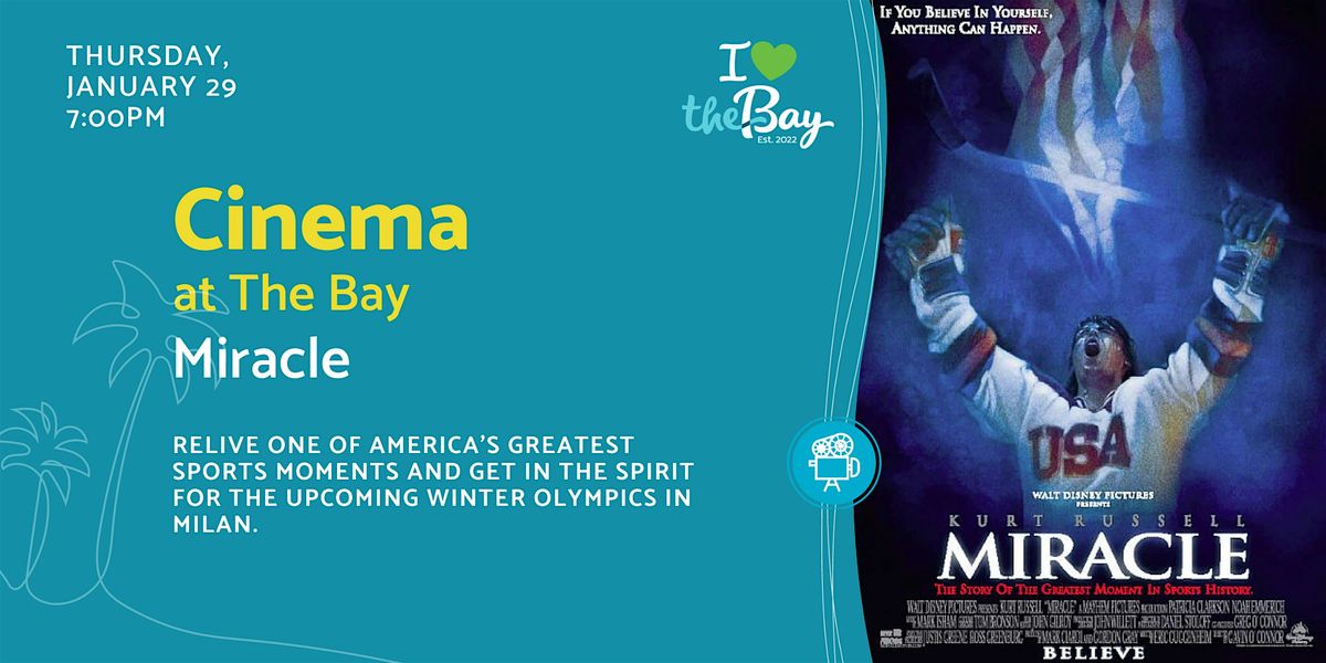 Cinema at The Bay: Miracle, 29 January | Event in Sarasota | AllEvents