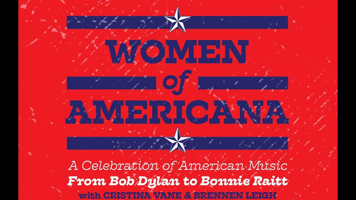 Cristina Vane & Brennen Leigh: A Celebration of American Music from Bob Dylan to Bonnie Raitt, 18 March