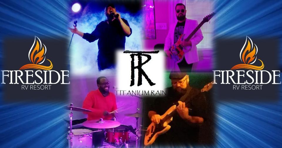 Titanium Rain Fireside RV Resort (Pre New Years Party w/ Fireworks