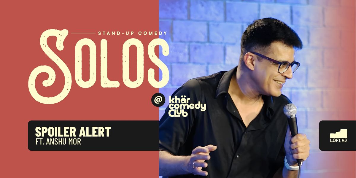 Spoiler Alert ft. Anshu Mor: KCC — event poster