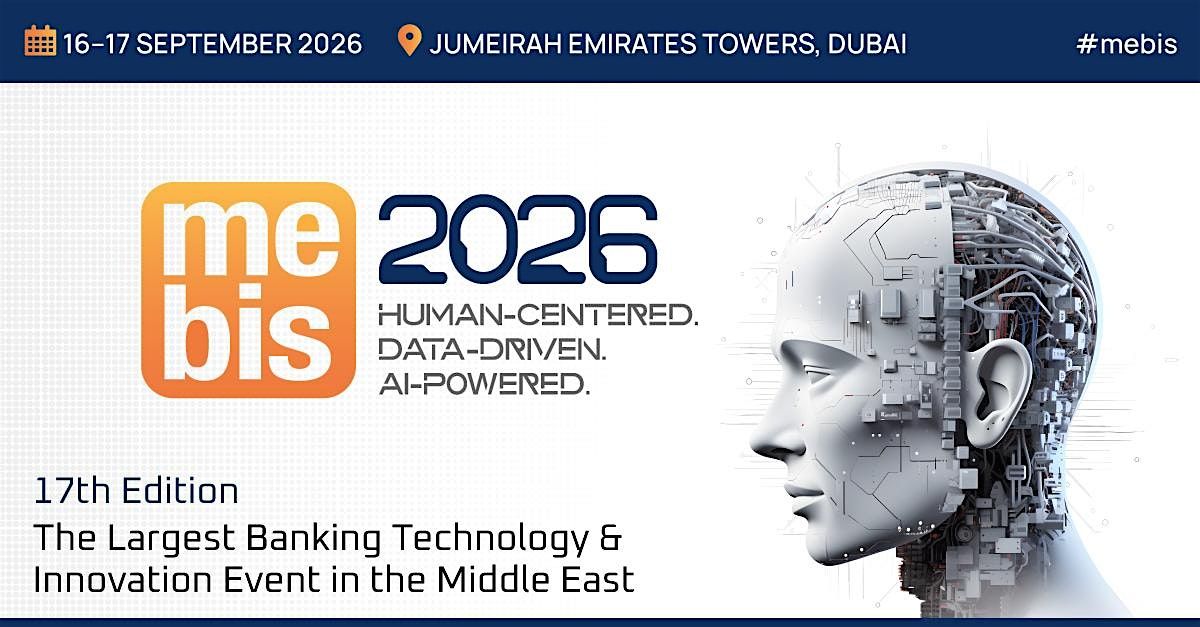Middle East Banking Innovation Summit 2026 (MEBIS), 16 September | Event in Dubai | AllEvents