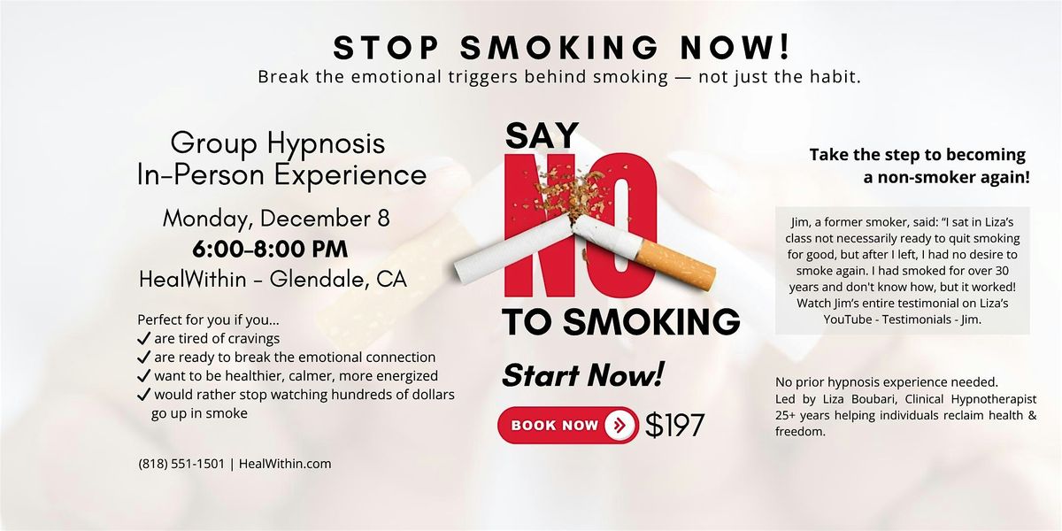 Stop Smoking / Vaping Now — Group Hypnosis Experience, 8 December | Event in Glendale | AllEvents