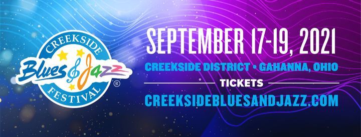 Festivals In Gahanna Culture Nightlife Celebrations Events Of Gahanna Creekside Blues And Jazz Festival 2022