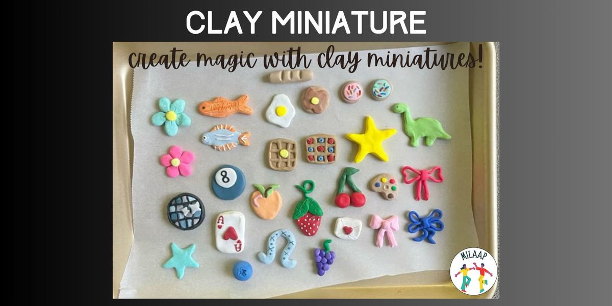 Clay Miniature, 6 September | Event in Hyderabad | AllEvents