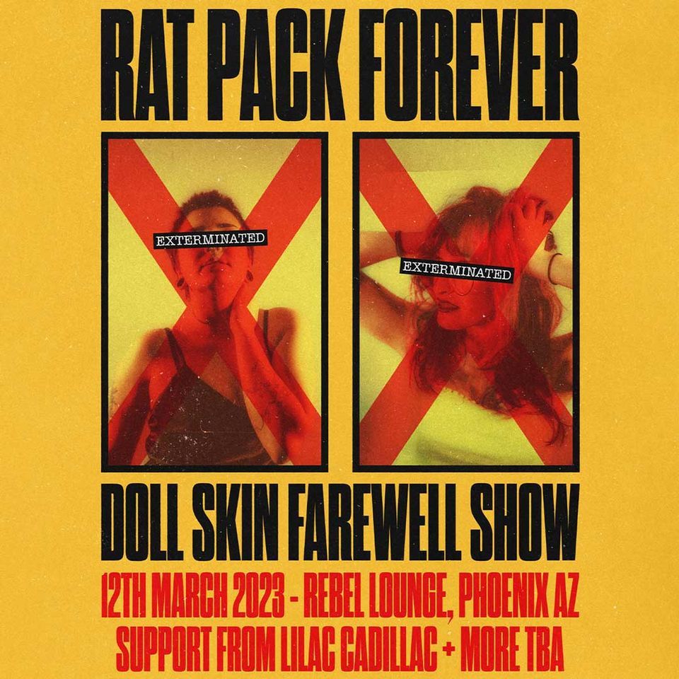 DOLL SKIN FAREWELL SHOW at The Rebel Lounge, The Rebel Lounge, Phoenix