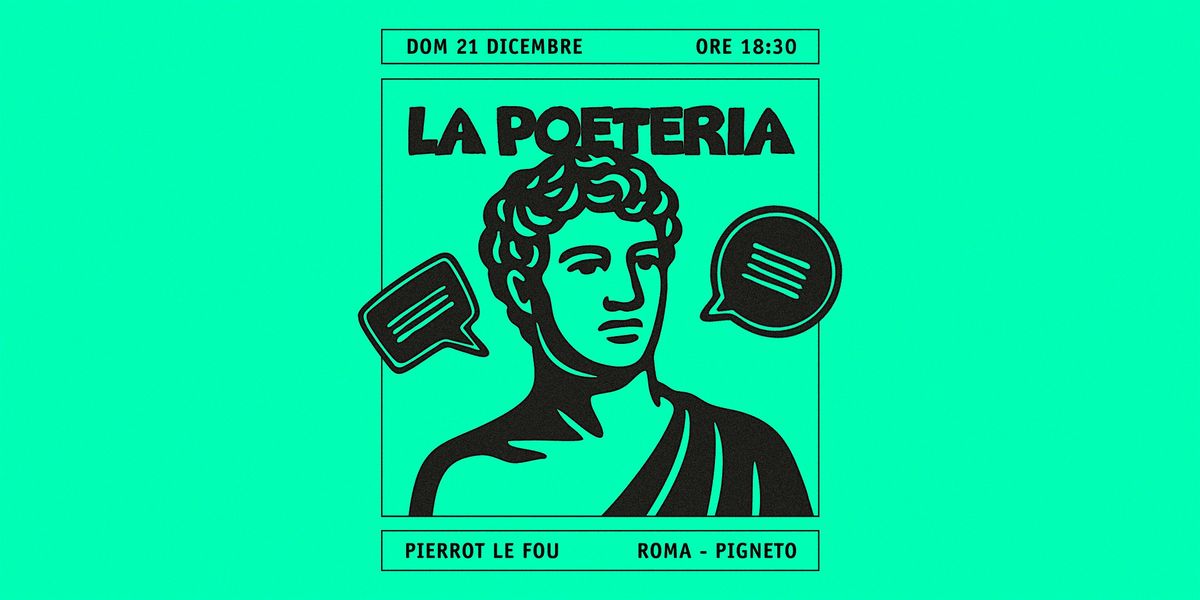 La Poeteria - PLF, 21 December | Event in Roma | AllEvents