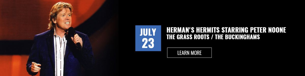 Herman's Hermits  The Grass Roots & The Buckinghams, 22 July | Event in Costa Mesa | AllEvents