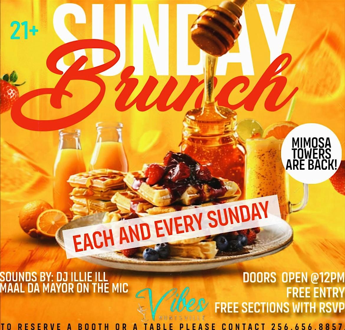 Sunday Brunch @ Vibes of Huntsville