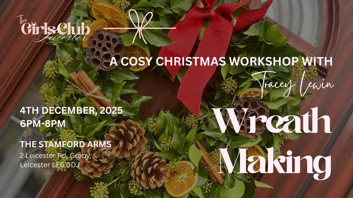 Christmas Wreath Making Workshop🎄, 4 December | Event in Newtown Linford | AllEvents