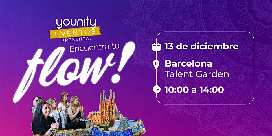 Encuentra tu flow! Barcelona 13 de diciembre de 2025