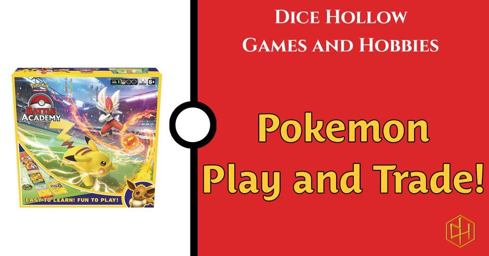 Pokémon Play and Trade!, Dice Hollow Games, Warman, 2 March 2024
