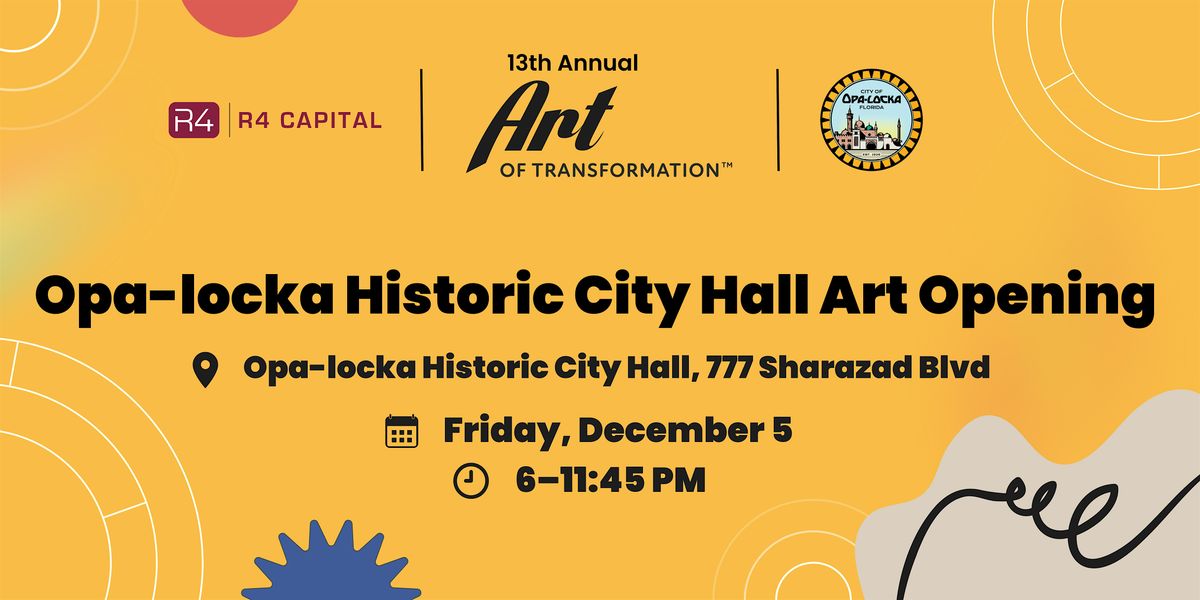 Opa-locka Historic City Hall Art  Opening - Art of Transformation 2025, 5 December | Event in Opa-locka | AllEvents