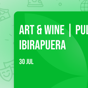 Art & Wine | Pullman Ibirapuera