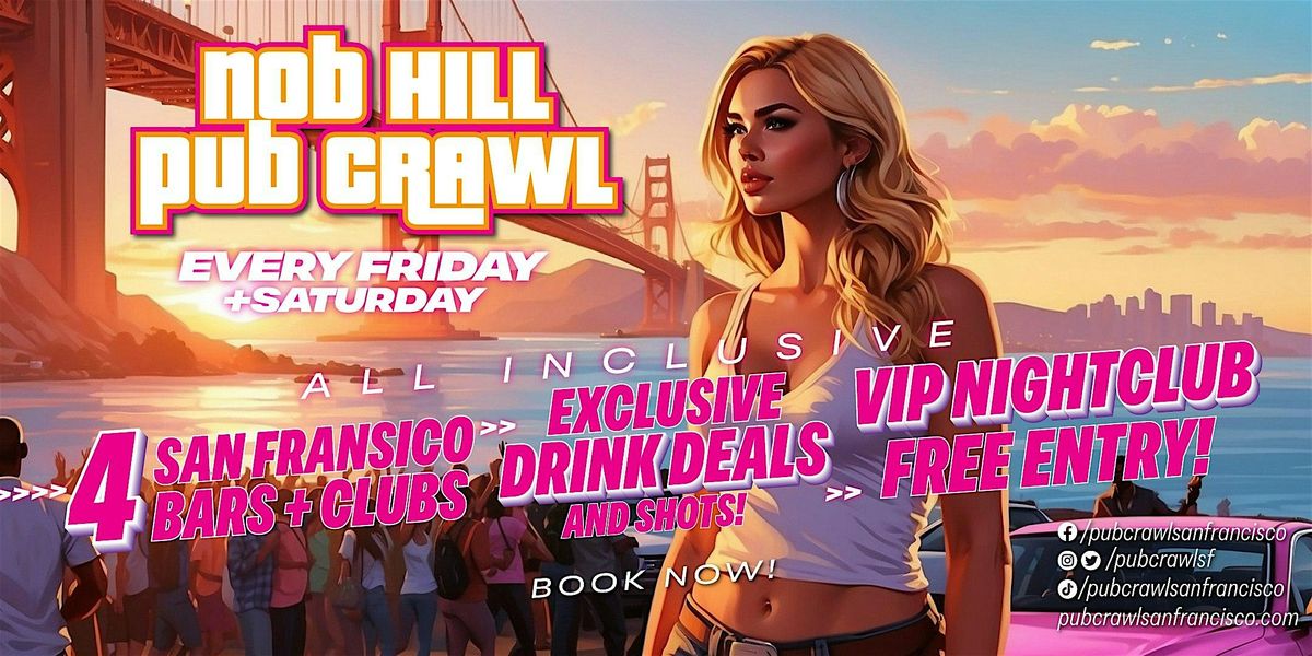 NOB HILL PUB CRAWL | Saturday | Event in San Francisco | AllEvents