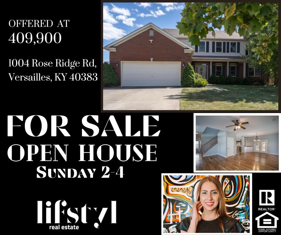 Open House 1004 Rose Ridge Rd, Versailles, Ky 40383, 1004 Rose Ridge Rd