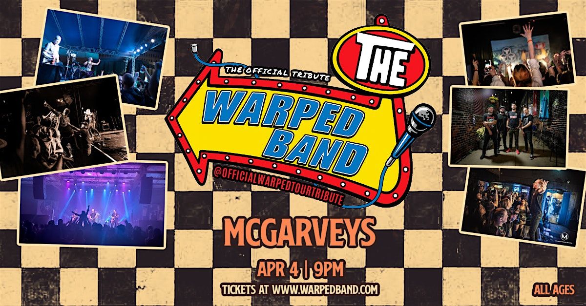 The Warped Band - McGarveys, 4 April | Event in Altoona | AllEvents