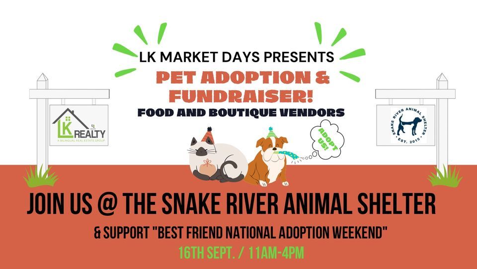 LK Market Days Best Friend National Adoption Weekend, Snake River Animal Shelter, Idaho Falls