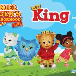Daniel Tiger’s Neighborhood LIVE: King for a Day, Bass Concert Hall