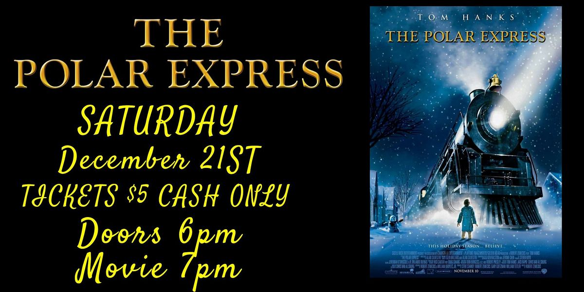 THE POLAR EXPRESS FILM SCREENING (2004), 21 December | Event in Fresno | AllEvents