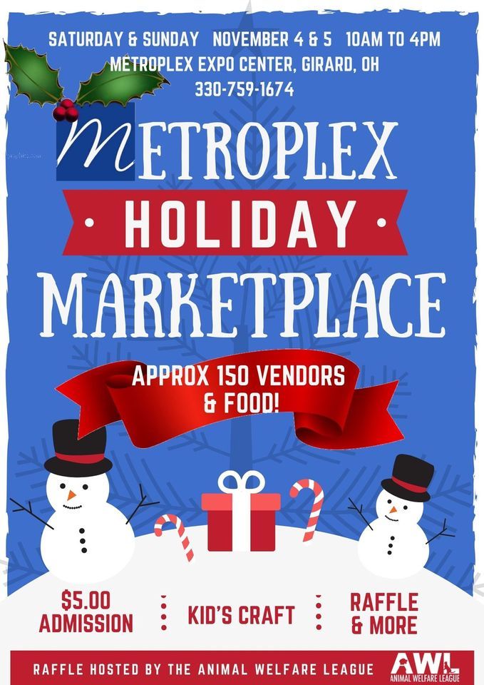 Metroplex Holiday Marketplace, The Metroplex Expo Center, Girard