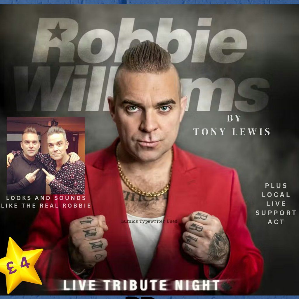 Robbie Williams Tribute - By Tony Lewis, 3 July | Event in Middlesbrough | AllEvents