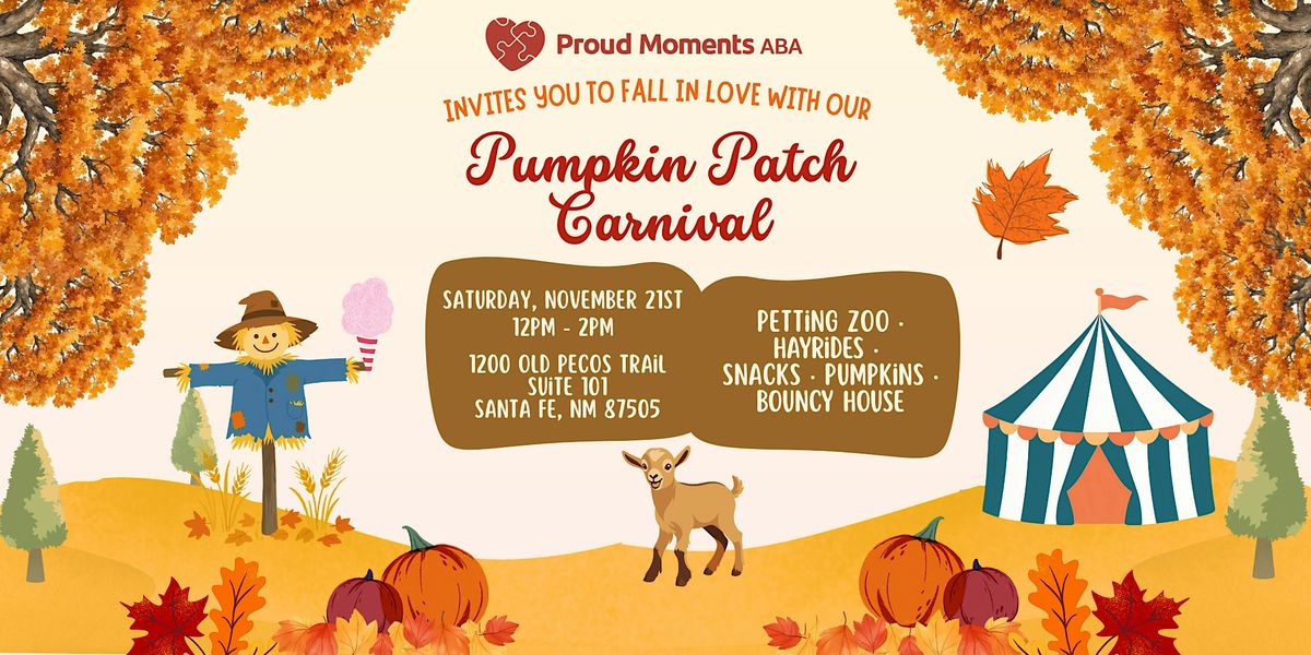 Proud Moments ABA Invites You to a FREE Pumpkin Patch Grand Opening ...