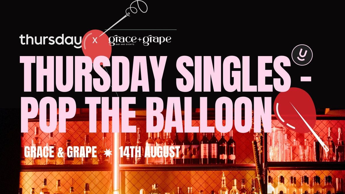 Thursday Singles – Pop the balloon (Live Edition)🎈, 14 August | Event in Cologne | AllEvents