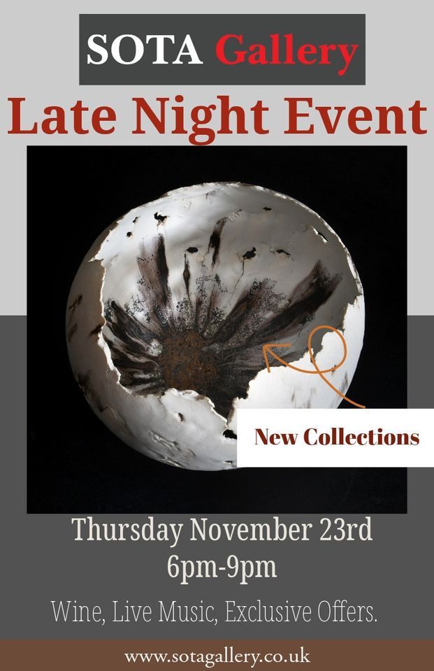 Late Night Event , SOTA Gallery, Witney, November 23 2023 AllEvents.in