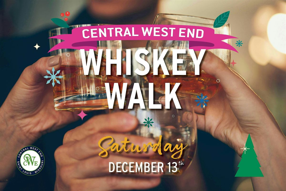CWE Whiskey Walk: A Cocktail Crawl, 13 December | Event in St. Louis | AllEvents