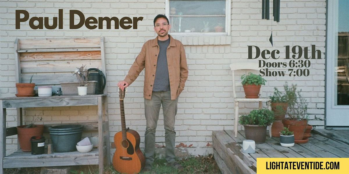 Paul Demer Live @ Eventide!, 19 December | Event in Forsyth | AllEvents