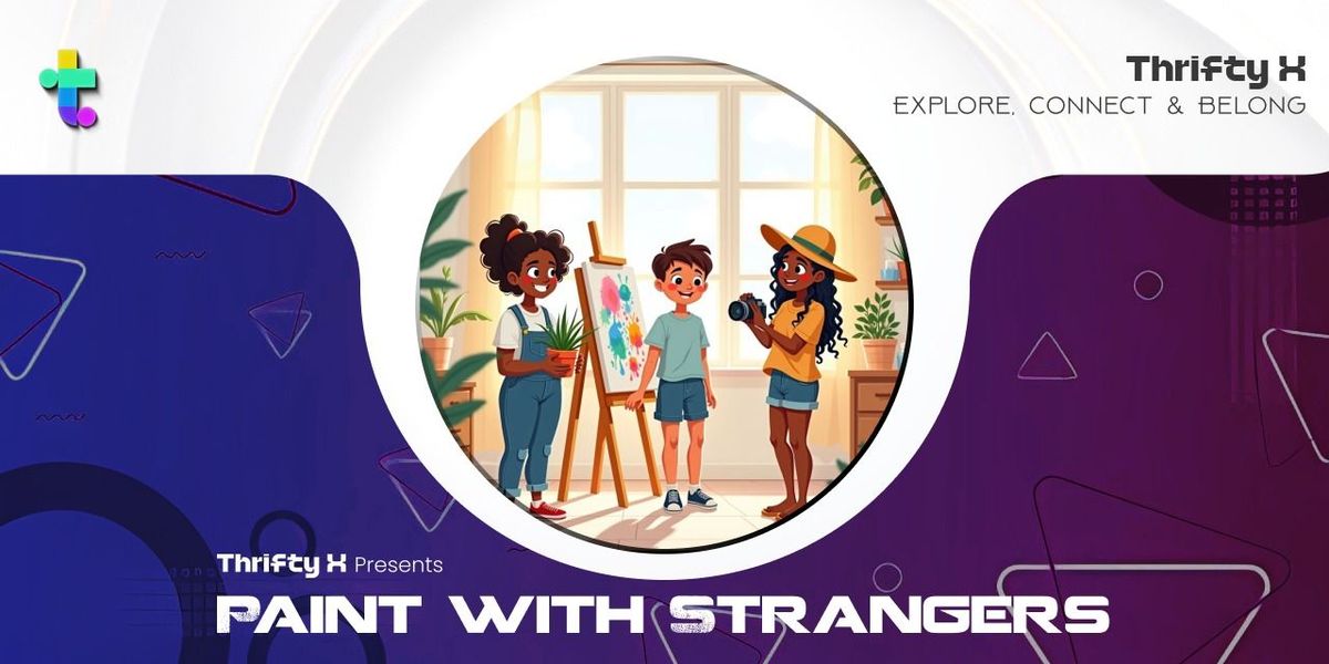 Thrifty X presents Paint with Strangers, 30 March | Event in Hyderabad | AllEvents