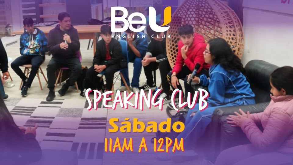 Speaking Club Be U English Club, Be U English Club, Quito, 13 May