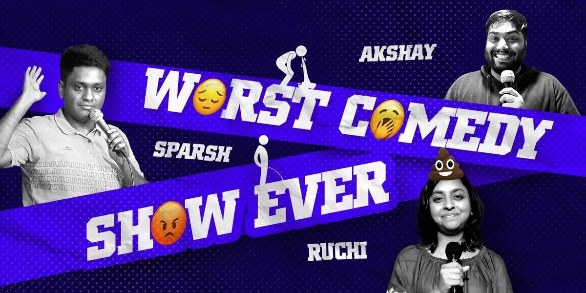 Worst Comedy Show Ever, 12 December | Event in Bangalore | AllEvents