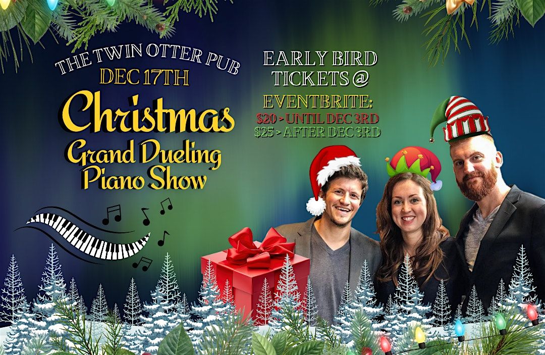 The Grand Dueling Piano Show Christmas Edition, 17 December | Event in Edmonton | AllEvents