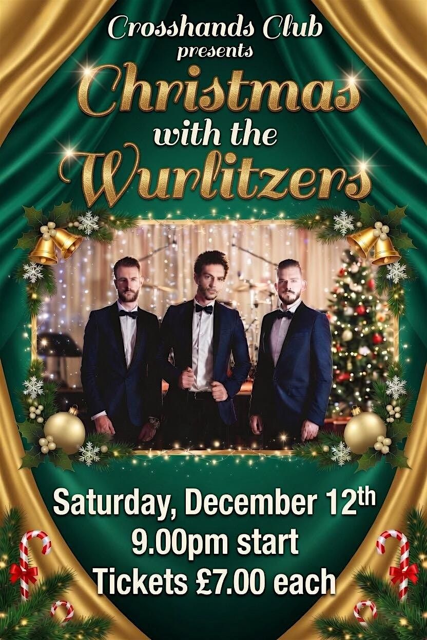 Christmas with The Wurlitzers., New Crosshands Club, Llanelli, 12