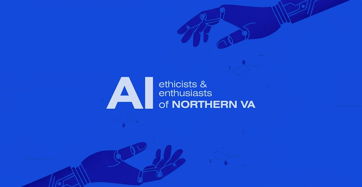 AI Ethicists & Enthusiasts (Casual Meetup)